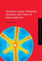 Eckehard Sch LL, Eckehard (Technische Universitat Berlin) Schoell, E. Scholl, Eckehard Scholl, Eckehard Schöll - Nonlinear Spatio-Temporal Dynamics and Chaos in Semiconductors