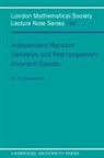 M.s. Braverman, Michael Sh Braverman, Michael Sh. Braverman, J. W. S. Cassels, N. J. Hitchin - Independent Random Variables and Rearrangement Invariant Spaces
