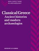 Ian Morris, Francoise Audouze, Cyprian Broodbank, Ian Morris - Classical Greece