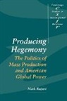 Mark Rupert, Mark (Syracuse University Rupert - Producing Hegemony