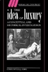 Christopher J. Berry, Christopher J. (University of Glasgow) Berry - Idea of Luxury