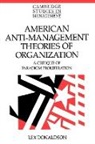 Lex Donaldson, Lex (University of New South Wales Donaldson - American Anti-Management Theories of Organization