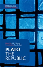 G R F Ferrari, G. R. F. Ferrari, Plato, Platon, G. R. F. Ferrari, G. R. F. (University of California Ferrari... - The Republic