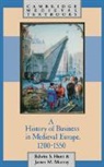 Edwin S. Hunt, Edwin S. Murray Hunt, James Murray, James M. Murray - History of Business in Medieval Europe, 1200-1550
