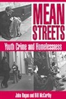John Hagan, John Mccarthy Hagan, Bill McCarthy, Alfred Blumstein, David P. Farrington - Mean Streets