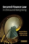 Dr. Lu Haitian, Haitian Lu, Haitian (Hong Kong Polytechnic University) Lu, Chin Aun Ong, Chin Aun (Hong Kong Polytechnic University) Ong, Ong Chin Aun... - Secured Finance Law in China and Hong Kong