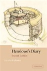 Philip Henslowe, R. T. Rickert, R. A. Foakes, R. A. (University of California Foakes - Henslowe''s Diary