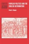 Ethan H. Shagan, Ethan H. (Northwestern University Shagan, Anthony Fletcher, John Guy - Popular Politics and the English Reformation