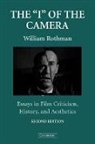 William Rothman, William (University of Miami) Rothman - ''I'' of the Camera