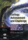Malcolm C. Press, Malcolm C. (University of Sheffield) Huntly Press, Malcolm C. Huntly Press, Nancy J Huntly, Nancy J. Huntly, Simon Levin... - Ecology: Achievement and Challenge