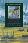 Roberta L. Krueger, Roberta L. (Hamilton College Krueger, Roberta L. Krueger, Krueger Roberta L. - Cambridge Companion to Medieval Romance