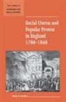 John E. Archer, John E. (Edge Hill College of Higher Educa Archer, John E. (Edge Hill College of Higher Education Archer - Social Unrest and Popular Protest in England, 1780-1840