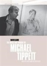 David Clarke, David (University of Newcastle Upon Tyne) Clarke, Arnold Whittall - Music and Thought of Michael Tippett
