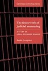 Austin Lovegrove, Austin (University of Melbourne) Lovegrove - Framework of Judicial Sentencing