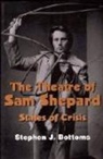 Stephen J. Bottoms, Stephen J. (University of Glasgow) Bottoms - Theatre of Sam Shepard