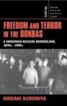Hiroaki Kuromiya, Hiroaki (Indiana University) Kuromiya - Freedom and Terror in the Donbas
