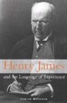 Collin Meissner, Collin (University of Notre Dame Meissner, Meissner Collin - Henry James and the Language of Experience