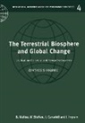 B. H. Walker, Brian Walker, Brian Steffen Walker, Josep Canadell, W. L. Steffen, Will Steffen... - Terrestrial Biosphere and Global Change