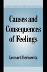 Leonard Berkowitz, Leonard (University of Wisconsin Berkowitz, Antony Manstead, Keith Oatley - Causes and Consequences of Feelings