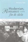 Nicholas Daly, Nicholas (Trinity College Daly - Modernism, Romance and the Fin De Siecle