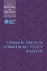 Richard E. Francois Baldwin, Richard E. Baldwin, Baldwin Richard E., Joseph F. Francois, Francois Joseph F. - Dynamic Issues in Commercial Policy Analysis