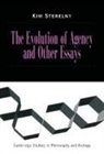 Kim Sterelny, Kim (Victoria University of Wellington) Sterelny, Michael Ruse - Evolution of Agency and Other Essays