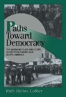 Ruth Berins Collier, Ruth Berins (University of California Collier, Robert H. Bates, Peter Lange - Paths Toward Democracy