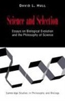 David L. Hull, David L. (Northwestern University Hull, Michael Ruse - Science and Selection