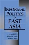 Lowell Dittmer, Lowell (University of California Dittmer, Lowell Fukui Dittmer, Lowell Dittmer, Lowell (University of California Dittmer, Haruhiro Fukui... - Informal Politics in East Asia