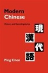 Ping Chen, Ping (University of Queensland) Chen - Modern Chinese