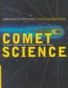 Jacques Crovisier, Jacques (Observatoire de Paris Crovisier, Jacques Encrenaz Crovisier, Th R. Se Encrenaz, Therese Encrenaz, Thérèse Encrenaz... - Comet Science