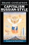 Thane Gustafson, Thane (Georgetown University Gustafson - Capitalism Russian-Style
