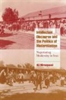 Ali Mirepassi, Ali Mirsepassi, Ali (Hampshire College Mirsepassi, Jeffrey C. Alexander - Intellectual Discourse and the Politics of Modernization
