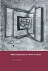 Judith Ryan, H. B. Nisbet, Martin Swales - Rilke, Modernism and Poetic Tradition