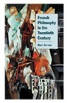 Gutting Gary, Gary Gutting, Gary (University of Notre Dame Gutting - French Philosophy in the Twentieth Century