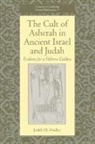 Judith M. Hadley, Judith M. (Villanova University Hadley, Hadley Judith M., Faculty Of Oriental Studies - Cult of Asherah in Ancient Israel and Judah