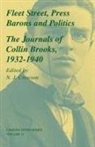 Collin Brooks, N. J. Crowson, N. J. (University of Birmingham) Crowson, N. J. Crowson, N.j. Crowson - Fleet Street, Press Barons and Politics