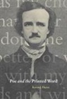 Kevin J. Hayes, Kevin J. (University of Central Oklahoma) Hayes, Albert Gelpi, Ross Posnock - Poe and the Printed Word