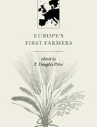 T. Douglas Price, T. Douglas (University of Wisconsin Price, T. Douglas Price, Price T. Douglas - Europe''s First Farmers