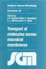 J. K. Broome-Smith, J. K. (University of Sussex) Baumber Broome-Smith, J. K. Baumberg Broome-Smith, Society for General Microbiology, S. Baumberg, S. (University of Leeds) Baumberg... - Transport of Molecules Across Microbial Membranes