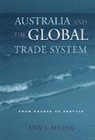 Ann Capling, Ann (University of Melbourne) Capling, Capling Ann - Australia and the Global Trade System