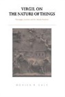 Monica R. Gale, Monica R. (Trinity College Gale, Gale Monica R. - Virgil on the Nature of Things