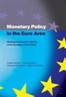 Ignazio Angeloni, Vitor Gaspar, Otmar Issing, Otmar (European Central Bank Issing, Otmar Gaspar Issing, Oreste Tristani - Monetary Policy in the Euro Area