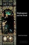 David Scott Kastan, David Scott (Columbia University Kastan - Shakespeare and the Book