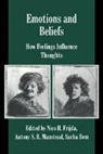 Nico H. Frijda, Nico H. (Universiteit Van Amsterdam) Manst Frijda, Nico H. Manstead Frijda, Sacha Bem, Bem Sacha, Nico H. Frijda... - Emotions and Beliefs