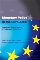 Ignazio Angeloni, Vitor Gaspar, Otmar Issing, Otmar (European Central Bank Issing, Otmar Gaspar Issing, Oreste Tristani - Monetary Policy in the Euro Area