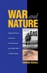 Edmund Russell, Edmund (Hall Distinguished Professor of U Russell, Alfred W. Crosby, Donald Worster - War and Nature