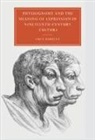 Lucy Hartley, Lucy (University of Southampton) Hartley, Lucy M. Hartley, Gillian Beer - Physiognomy and the Meaning of Expression in Nineteenth Century Cultur