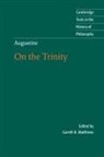 Augustine, Edmund Augustine, Edmund O. P. Augustine, Saint Augustine, Saint Augustine of Hippo, Gareth B. Matthews - Augustine: On the Trinity Books 8-15