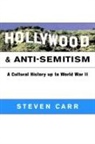 Steven Alan Carr, Steven Alan (Purdue University Carr - Hollywood and Anti-Semitism